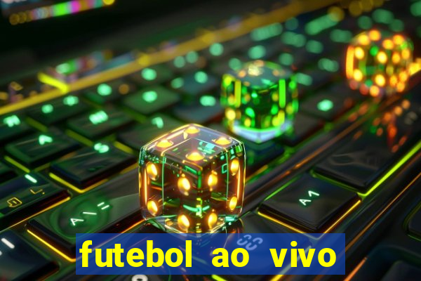 futebol ao vivo sem virus